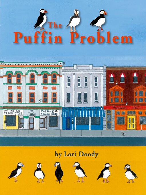 Title details for The Puffin Problem by Lori Doody - Available